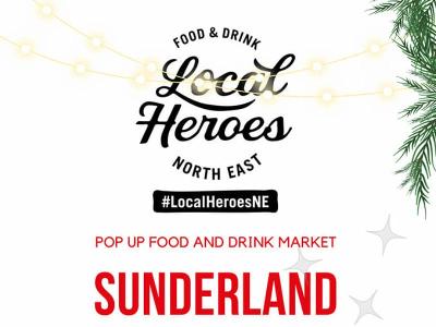 Local Heroes Food Market to return to Sunderland