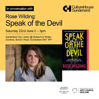 Northern Bookshelf Live Events. Rose Wilding: Speak of the Devil