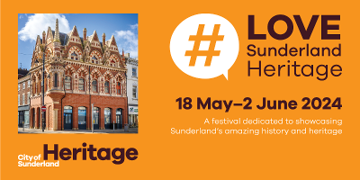 #lovesunderlandheritage2024